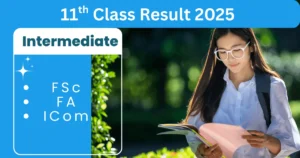 11th Class Result 2025 Date Confirmed: See How to Check Your Result Easily 6 11th Class Result 2025
