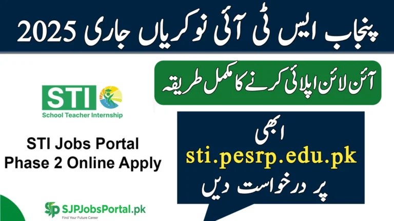 Unlock Your Teaching Career: STI Jobs Portal 2025-2026 Apply Online at sti.pesrp.edu.pk 6 STI Jobs Portal 2025